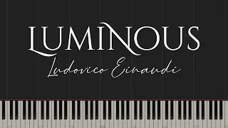 Luminous - Ludovico Einaudi (Piano Cover)