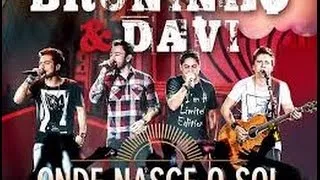 Bruninho & Davi - Onde Nasce o Sol (part. Jorge & Mateus)