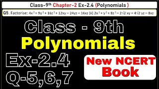 Class 9 Maths | Ex 2.4 Chapter 2 | Polynomials | Q5, Q6, Q7 CBSE NCERT | New Syllabus 2024-25