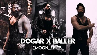 Doger X Baller - Rocky Bhai Status 🔥| Kgf 2 Attitude Status #rockybhai