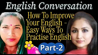 Improve Your English /Tips to Speak English Conversation#learningenglish #communicationskills