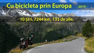 Europa pe bicicletă  - 10 țări,  7244 km, 133 de zile