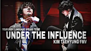 Kim Taehyung FMV - Under the influence