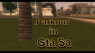 Parkour in Gta San Andreas