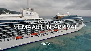 Oceania Vista Arrives St Maarten Time Lapse