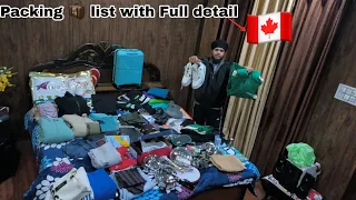 Packing for Canada 🇨🇦 | Main things which we have to carry with us 😊 full detail | and weight