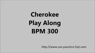 Cherokee Play Along BPM 300