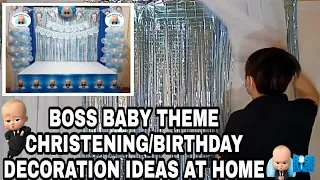 BOSS BABY THEME CHRISTENING/BIRTHDAY DECORATION IDEAS AT HOME | DIY DECORATION IDEAS | Rex Montalbo