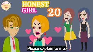 Honest Girl Episode 20 - Poor Girl Animation English Story - English Story 4U