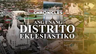 Ang Unang Distrito | Iglesia Ni Cristo Chronicles Episode 2