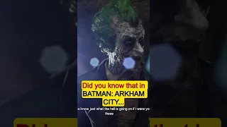 Did you know that in BATMAN: ARKHAM CITY...