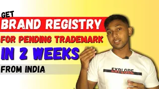 AMAZON BRAND REGISTRY FOR PENDING TRADEMARK IN 2 WEEKS | Amazon FBA India