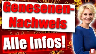 Genesenen-Nachweis: Was ist das genau? Wie muss er aussehen? Alle Infos! | RA'in Nicole Mutschke