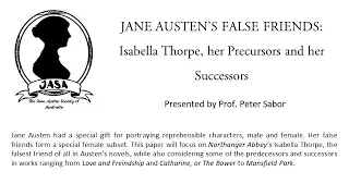 Jane Austen’s False Friends: Isabella Thorpe, her Precursors and her Successors