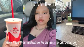 (Vlog 18) Day In The Life of an Administrative Assistant