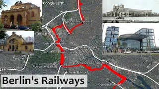 A Brief History of Berlin's Railways (Berlin Wall Part 2)