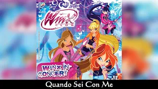 Winx Club in Concert - Quando Sei Con Me (Italian/Italiano) - SOUNDTRACK