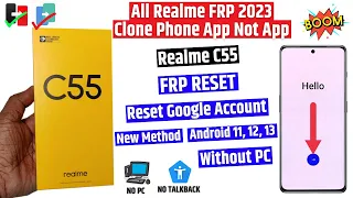Realme c55 | reset frp lock | new method 2023 | all realme frp bypass | Fix clone phone not open