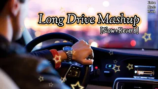 Long Drive Mashup | Slow + Reverb | Extra Music Mood