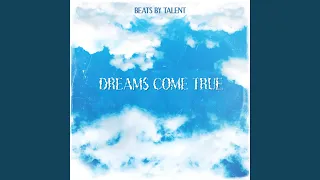 Dreams Come True (Instrumental)