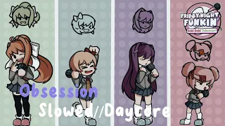 Obsession - (Slowed//Daycore) FNF: Doki Doki Takeover Plus!