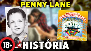 [+18] Referências S3XU4IS e memórias da infância? A história de "PENNY LANE" (The Beatles)
