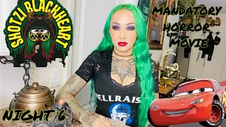 Shotzi Blackheart's MANDATORY HORROR MOVIE Night 6