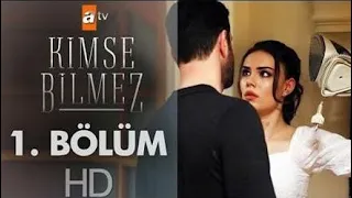 Kimse Bilmez Episode 1 Bahasa Indonesia