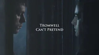 Tromwell - Can't Pretend