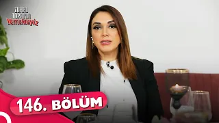 Zuhal Topal'la Yemekteyiz 146. Bölüm | 4 Nisan 2022