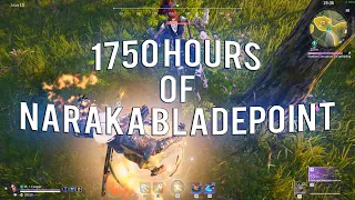 1750 Hours of Naraka: Bladepoint (Highlights)