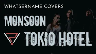 Tokio Hotel - Monsoon (Whatsername Cover)