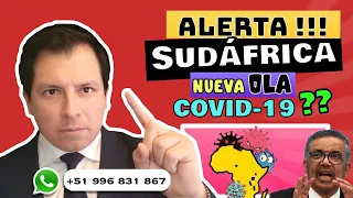 ALERTA⚠️ RIESGO DE NUEVA OLA COVID-19 EN SUDÁFRICA !!!