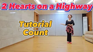 (Tutorial) 2 Hearts on a Highway Linedance / 맘영 라인댄스