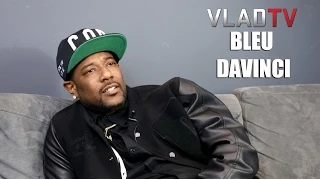 Bleu DaVinci on BMF: Even the Trash Man Was Rolling a $100k Benz