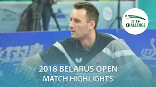 Lubomir Pistej vs Harmeet Desai | 2018 ITTF Challenge Belarus Open Highlights (1/4)