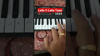 Laila O Laila Tune #youtubeshorts#tutorial#music#piano