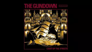 The Gundown ‎– Light Up The Streets (Full album 2015)