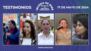 Testimonios 17 de mayo de 2024 - Iglesia de Dios Ministerial de Jesucristo Internacional