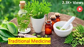 The Science Behind Traditional Medicine (8 Minutes Microlearning)