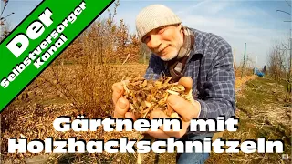 Gärtnern mit Holzhackschnitzeln