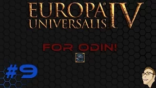 Let's Play Europa Universalis IV, For Odin! E09