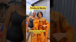 Becky and Trisha Becky Theme song Challege   #luluhassan #dance