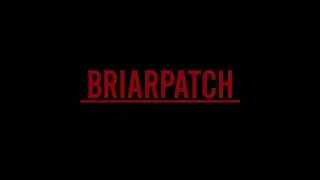 Briarpatch USA Network Trailer #2