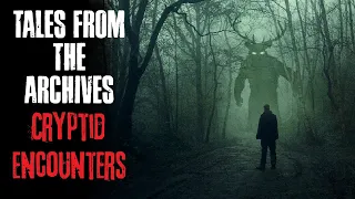 "From The Archives Cryptid Encounters" Creepypasta Scary Stories