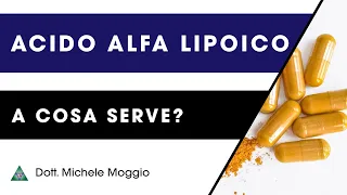 ACIDO ALFA LIPOICO a cosa serve?