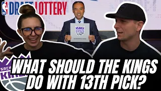 What should Kings do with the 13th pick?