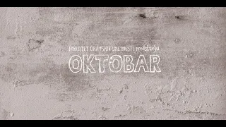 OKTOBAR (2011) Domaći film