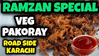 Pakoray | Most Famous Pakoray In Karachi | Karachi Street Food | Ramzan Special