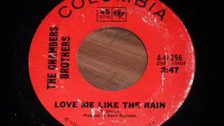 Chambers Brothers - Love Me Like The Rain 45rpm